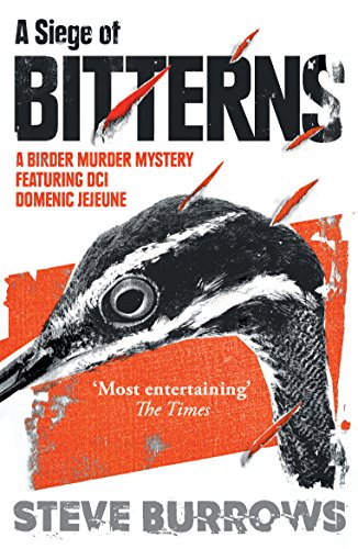 A Siege of Bitterns: A Birder Murder Mystery: Winner of the Arthur Ellis Award 2015 von Point Blank
